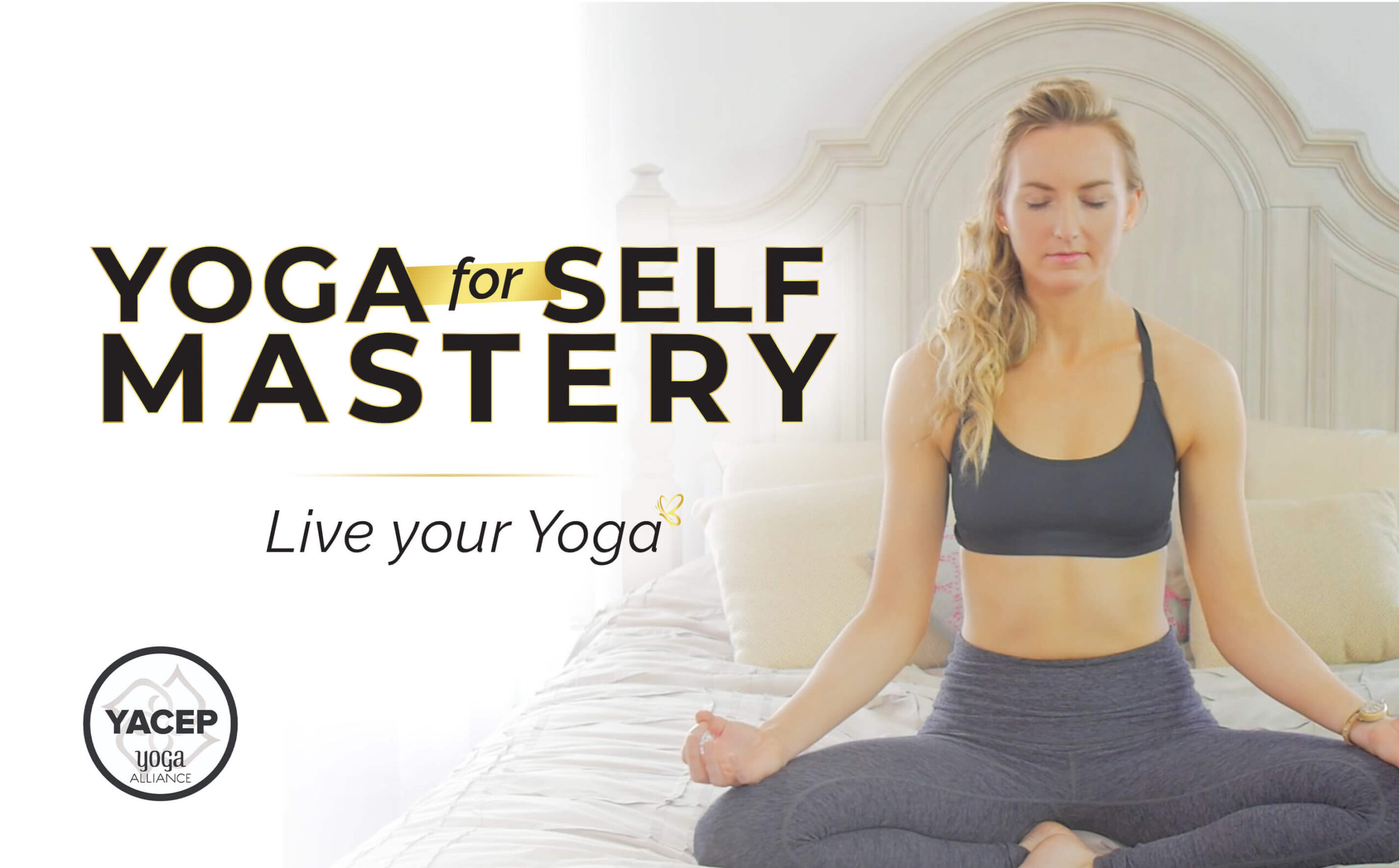 Yoga For Self Mastery – Brett Larkin Yoga