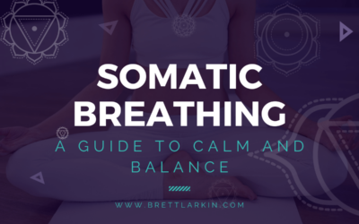 Somatic Breathing: A Guide to Calm and Balance