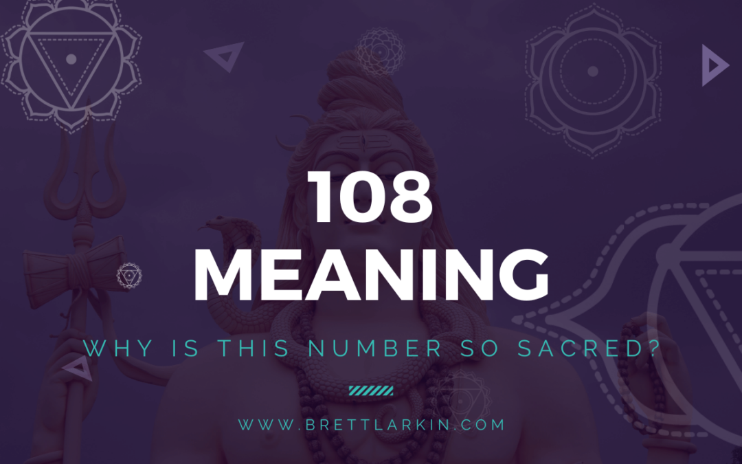108 Meaning: Why Is It So Sacred?