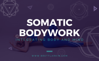 Integrating Mind and Body: The Benefits of Somatic Bodywork