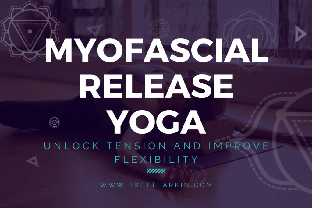 myofascial release yoga