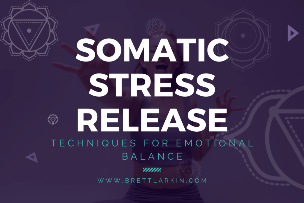 somatic stress release