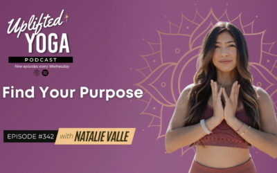 #342 – Find Your Purpose with Natalie Valle