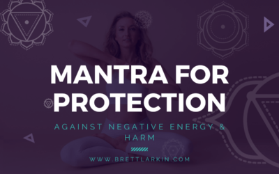 Powerful Mantra for Protection Against Negative Energy and Harm