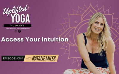 #344 – Access Your Intuition with Natalie Miles