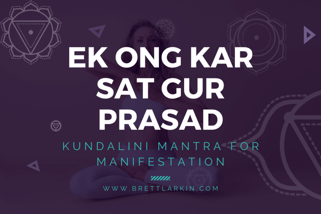 Kundalini Mantra For Manifestation