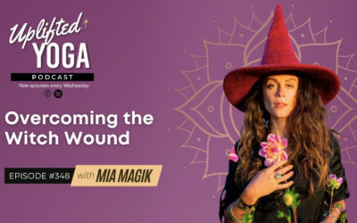 #348 – Overcoming The Witch Wound with Mia Magik