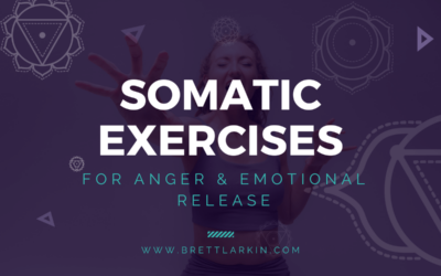 The Best Somatic Exercises for Anger Management and Emotional Release