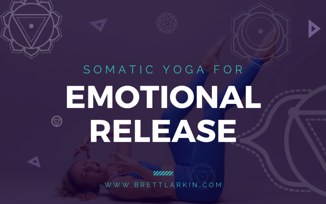 Best Somatic Yoga Poses for Emotional Release and Healing