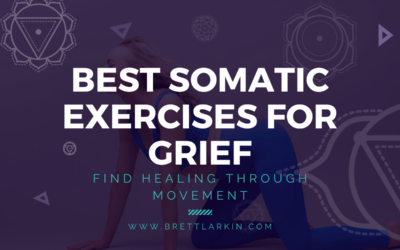 The Best Somatic Exercises for Grief: Find Healing Through Movement